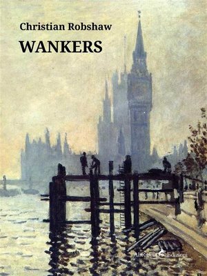 cover image of Wankers